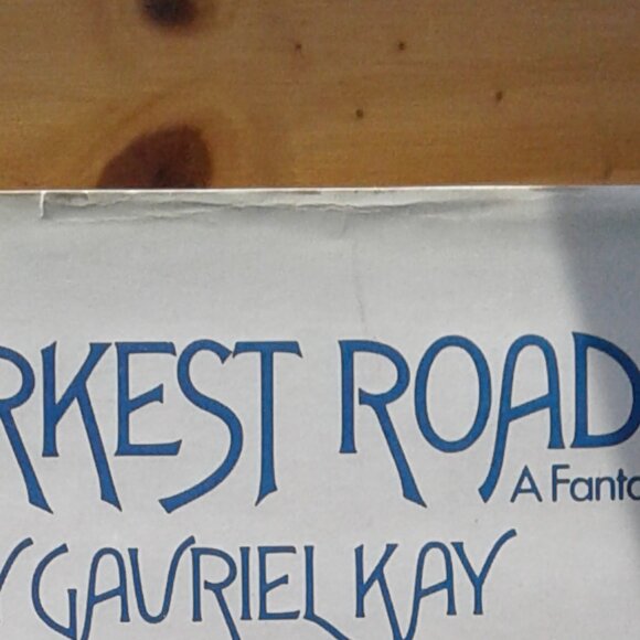 The Darkest Road by Guy Gavriel Kay - Picture 8 of 8
